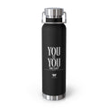 22oz Copper Vacuum Water Bottle — 'You vs You' Motivational Insulated Bottle
