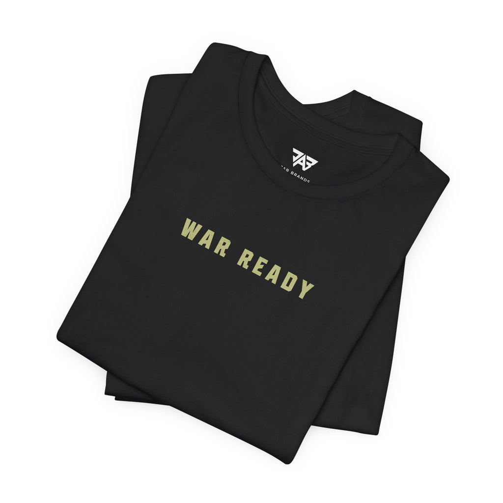War Ready: Battle Tested T-Shirt (Adult)