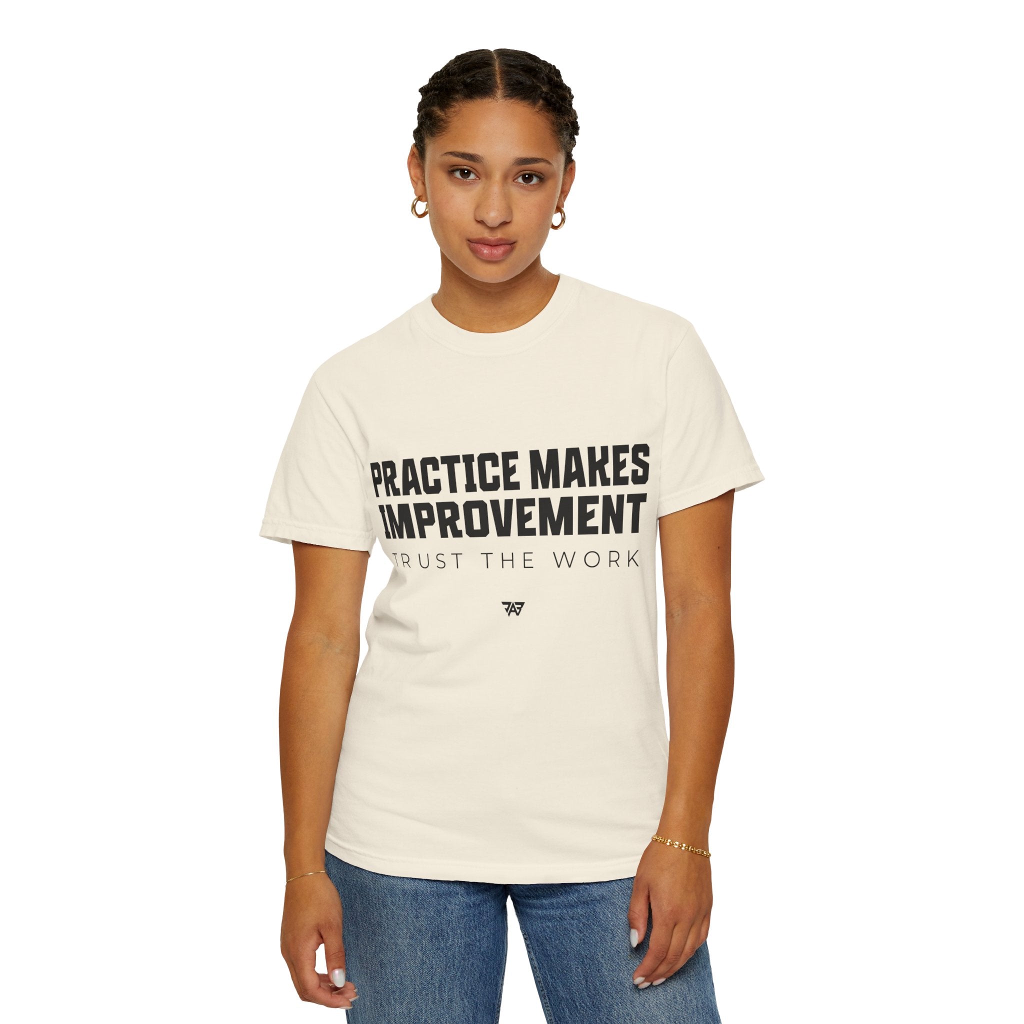Adult Practice Makes Improvement T-Shirt – 'Trust the Work' (Adult)