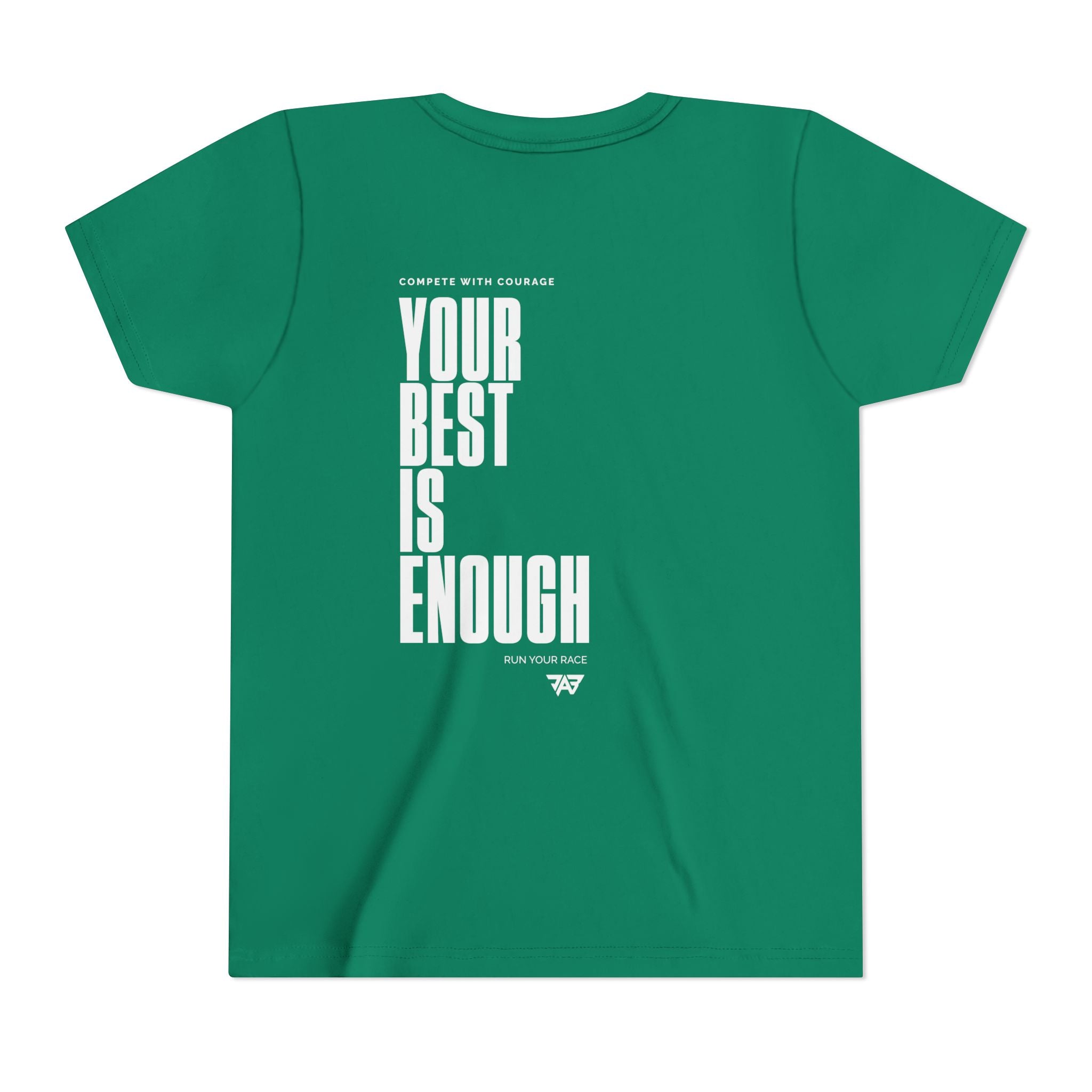 Your Best Is Enough - T Shirt (Youth)