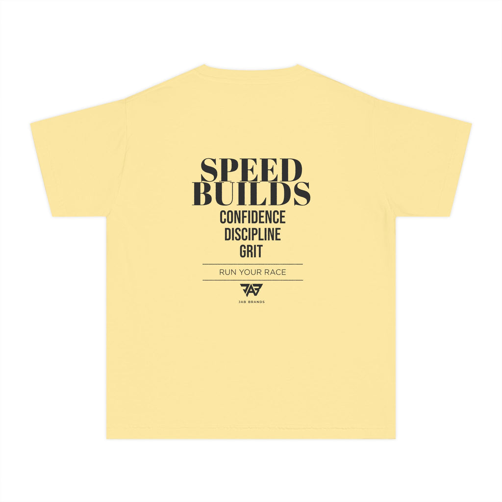 "Speed Builds: Confidence, Discipline, Grit" Youth T Shirt (Youth)