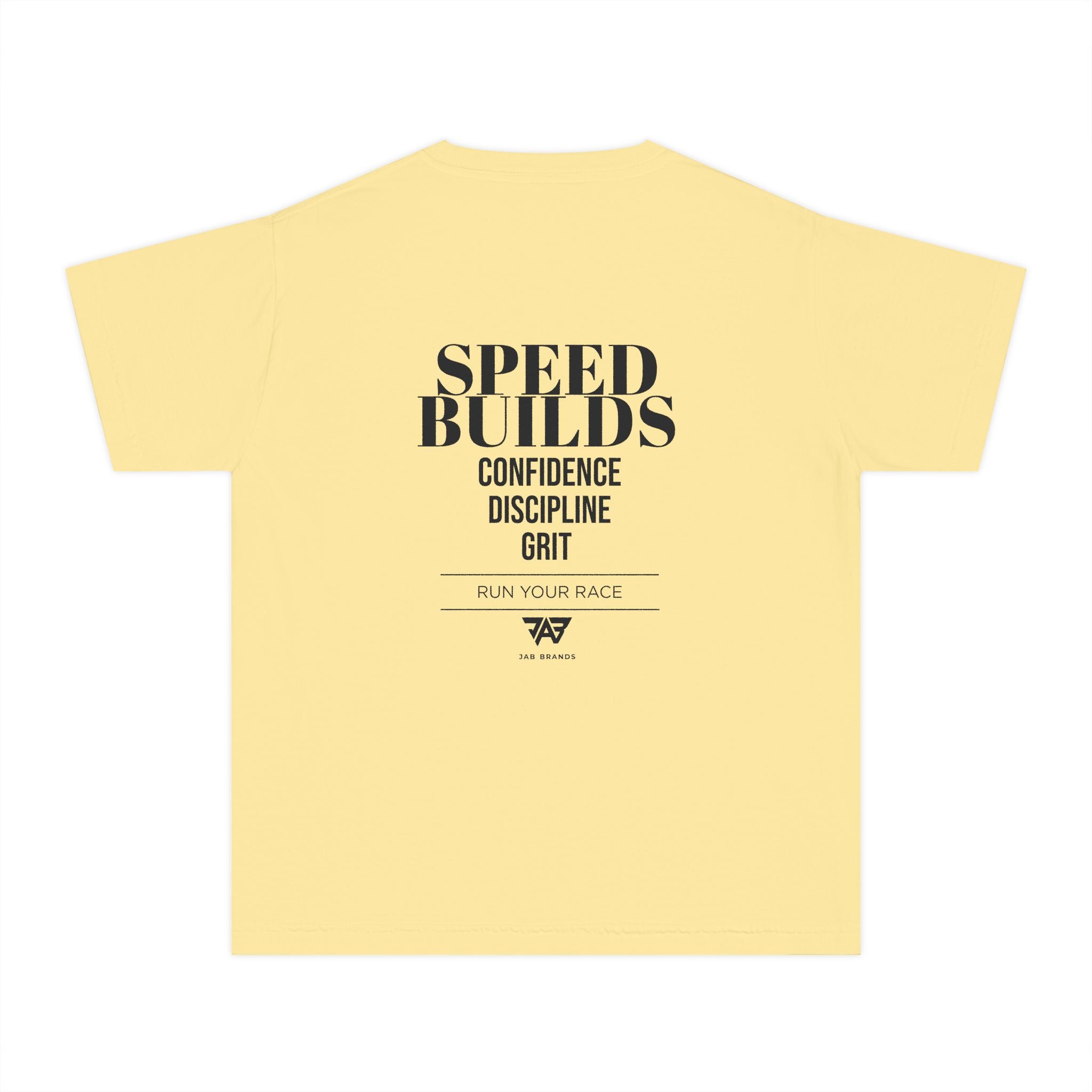 "Speed Builds: Confidence, Discipline, Grit" Youth T Shirt (Youth)