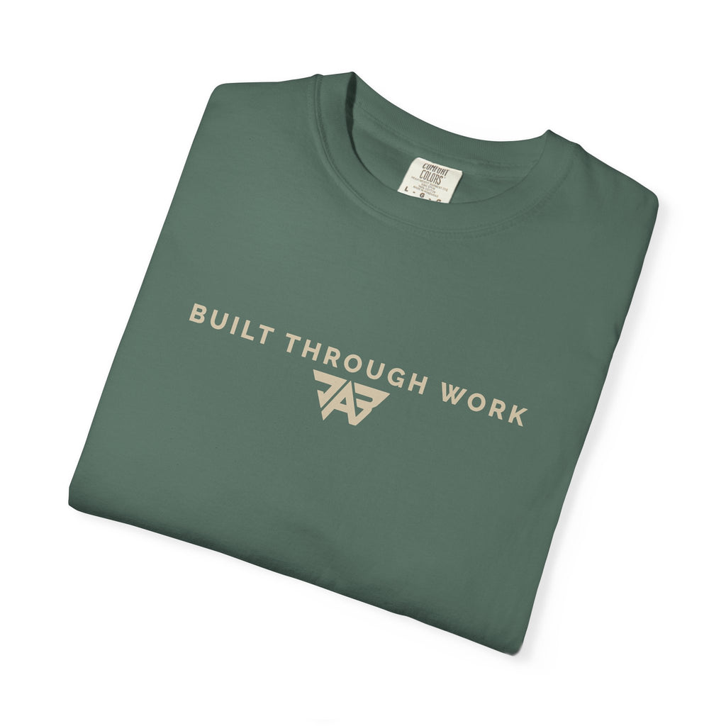 Built Through Work T-Shirt (Adult)