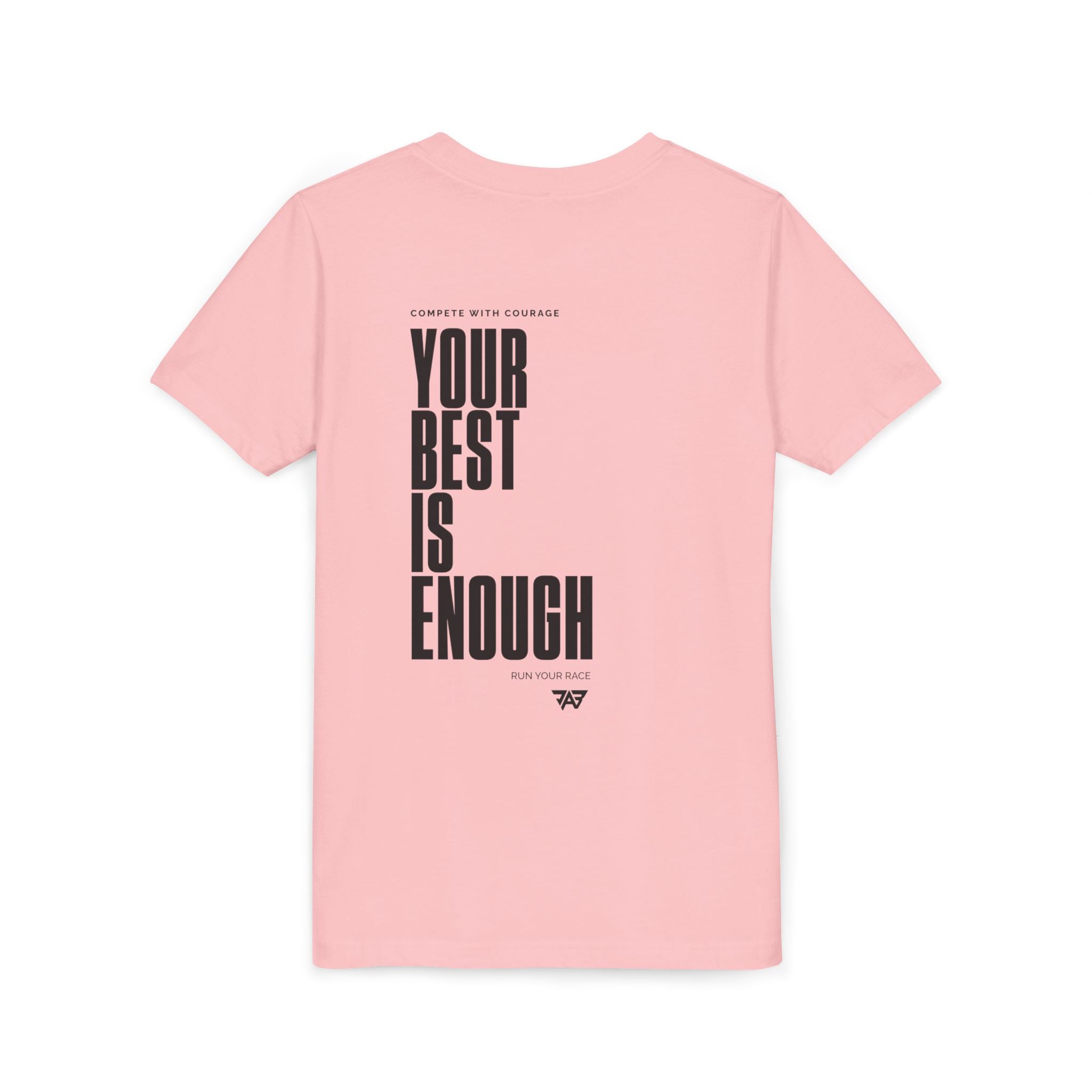Your Best Is Enough - T Shirt (Youth)
