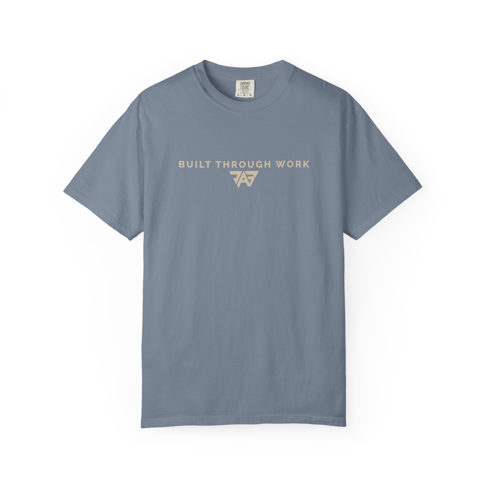 Built Through Work T-Shirt (Adult)