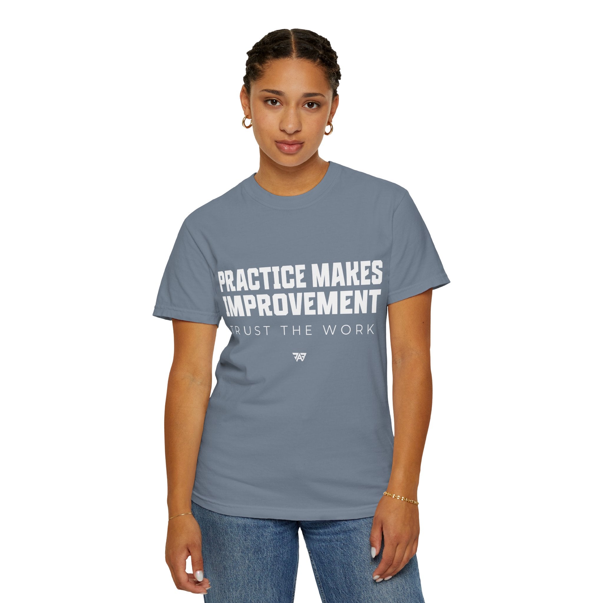 Adult Practice Makes Improvement T-Shirt – 'Trust the Work' (Adult)