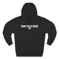 Unisex Run Your Race Hoodie (Adult)