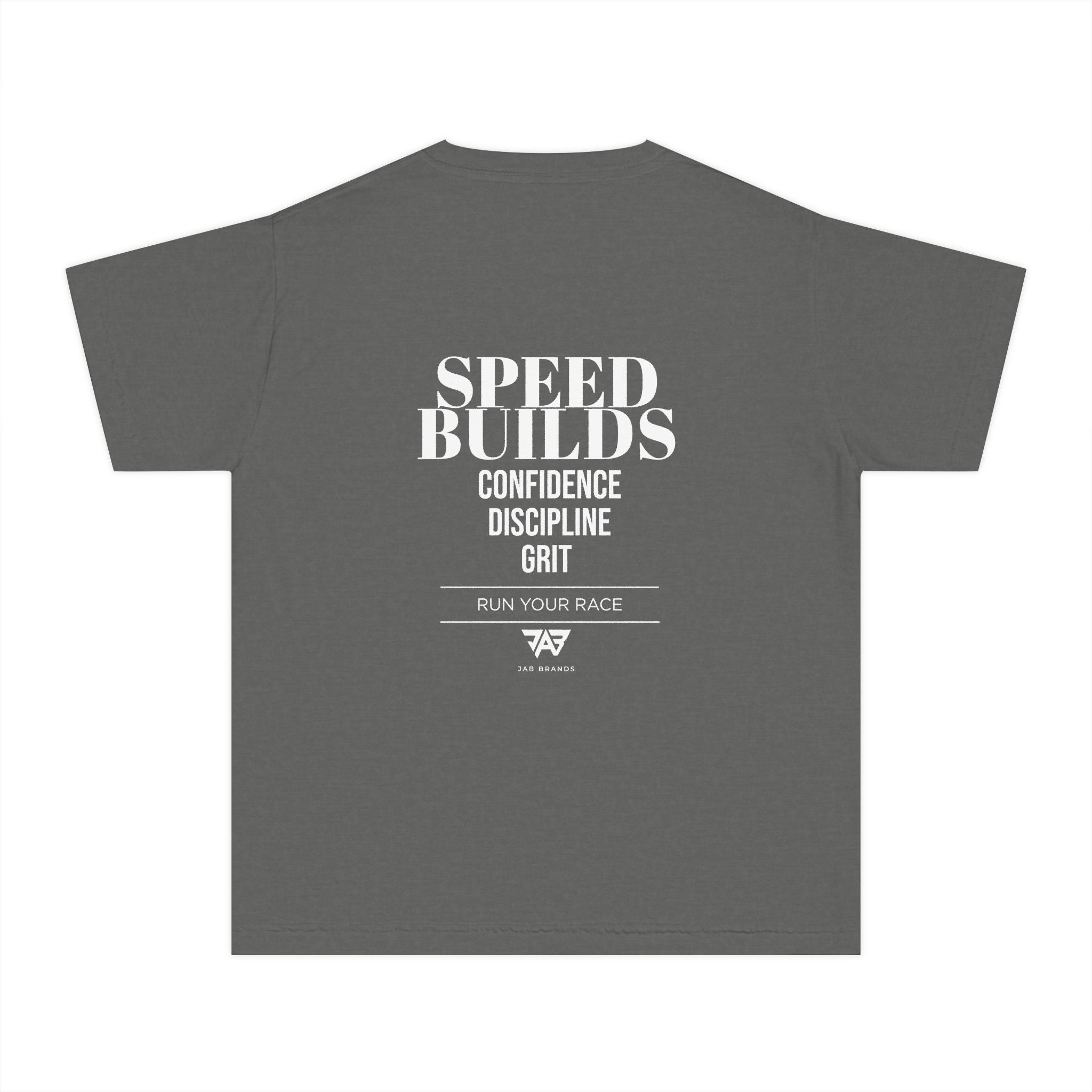 "Speed Builds: Confidence, Discipline, Grit" Youth T Shirt (Youth)