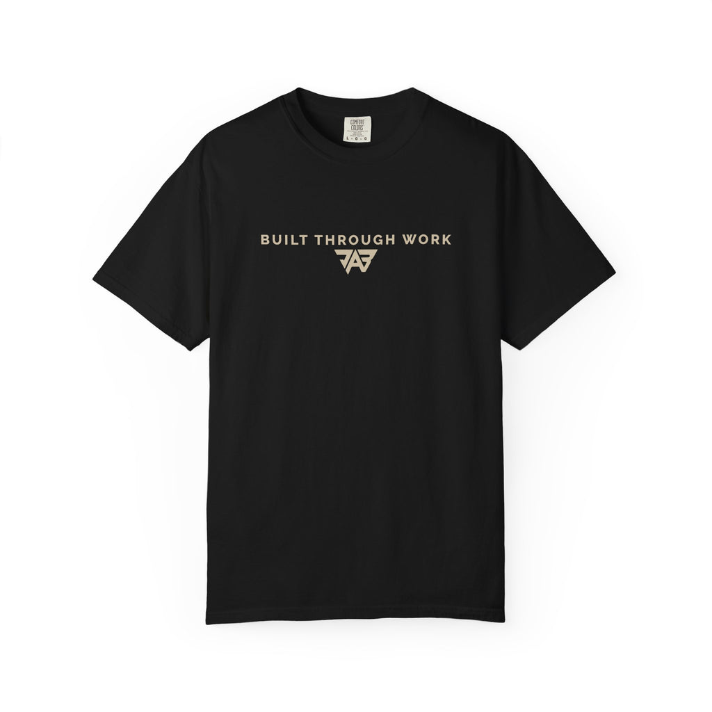 Built Through Work T-Shirt (Adult)