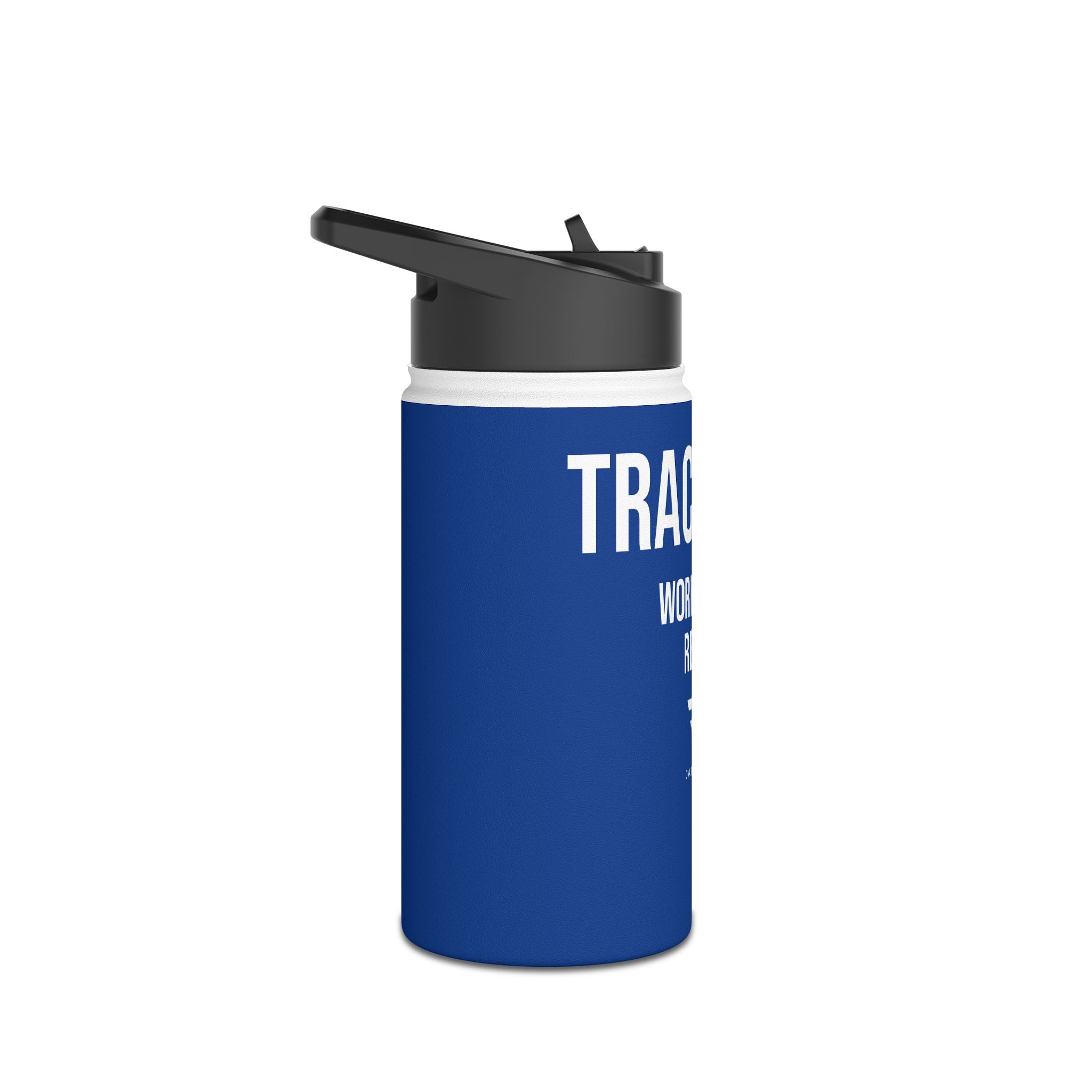 Blue Track Life Stainless Steel Water Bottle — "Work. Build. Repeat." Sports Bottle