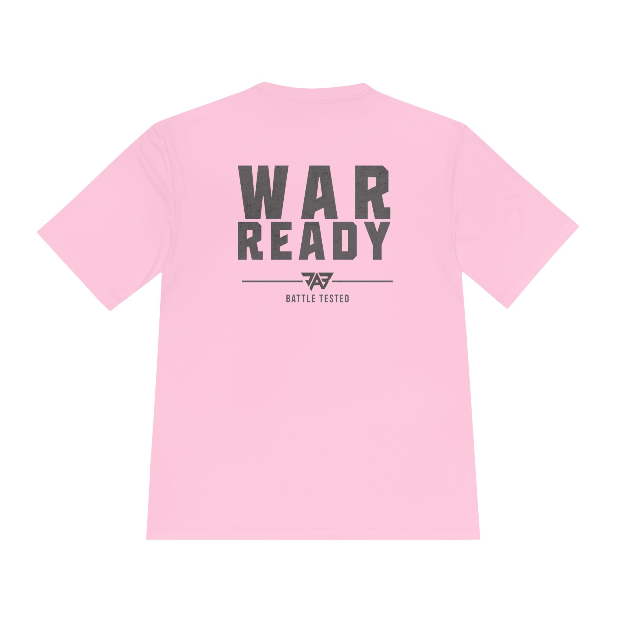 War Ready: Battle Tested Performance T Shirt (Adult)