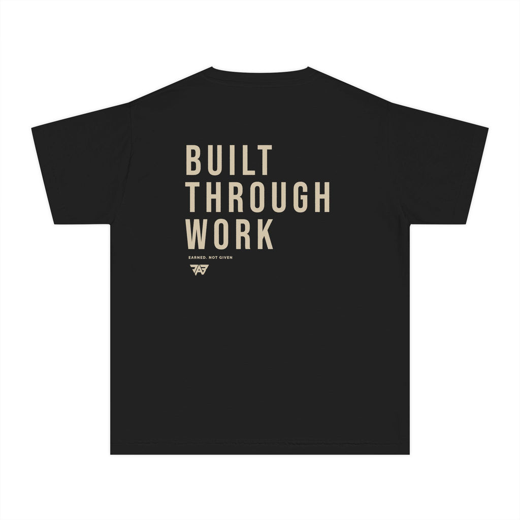 Built Through Work Youth T Shirt (Youth)