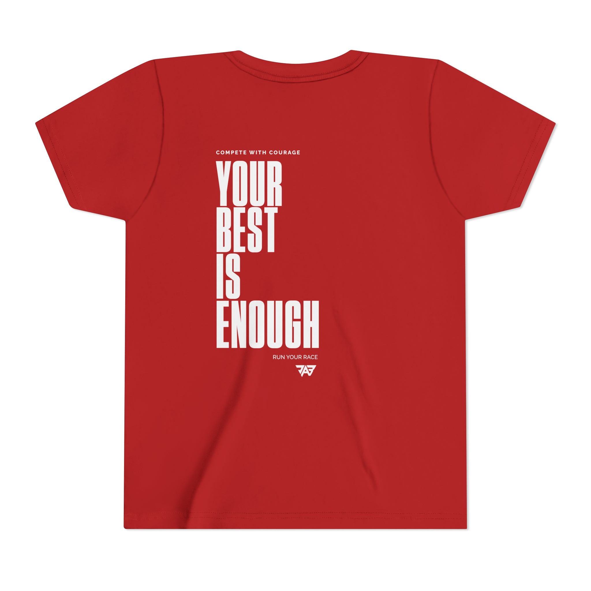 Your Best Is Enough - T Shirt (Youth)
