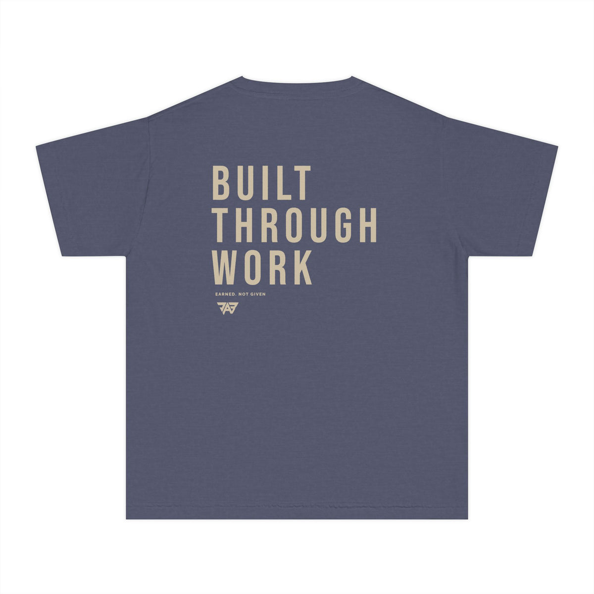 Built Through Work Youth T Shirt (Youth)