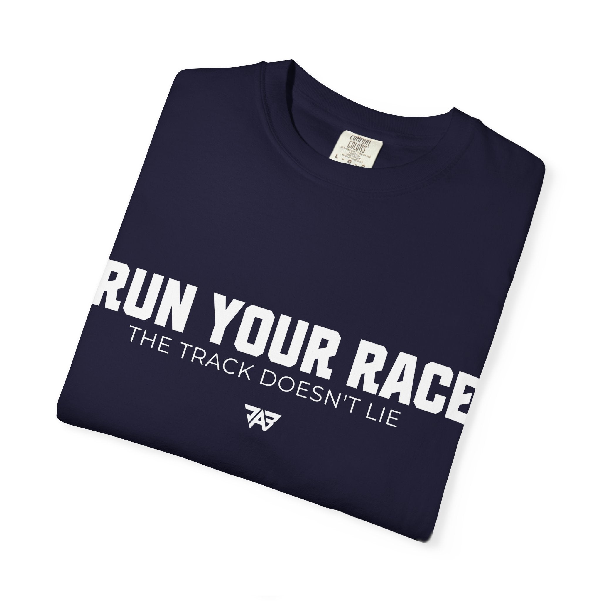 Run Your Race T-Shirt —  Track & Field Lifestyle Shirt (Adult)
