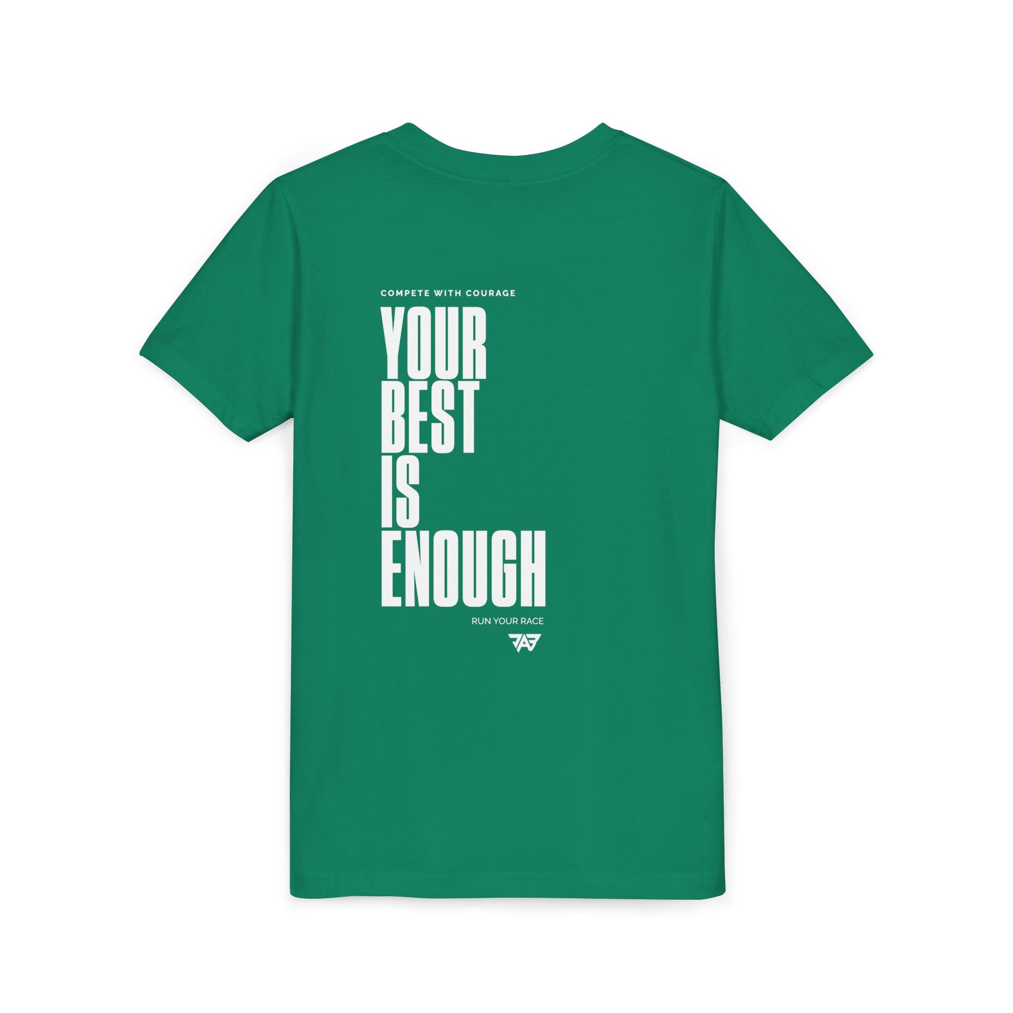 Your Best Is Enough - T Shirt (Youth)