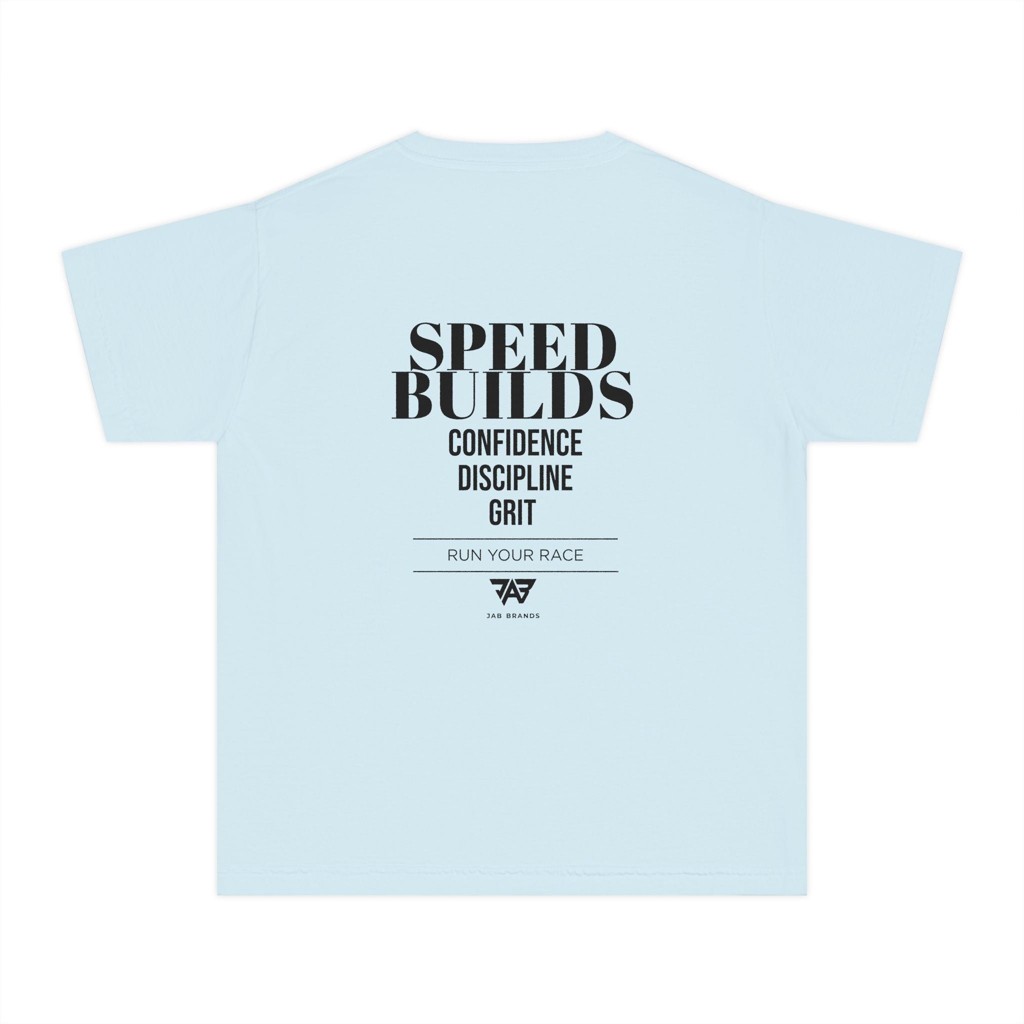 "Speed Builds: Confidence, Discipline, Grit" Youth T Shirt (Youth)