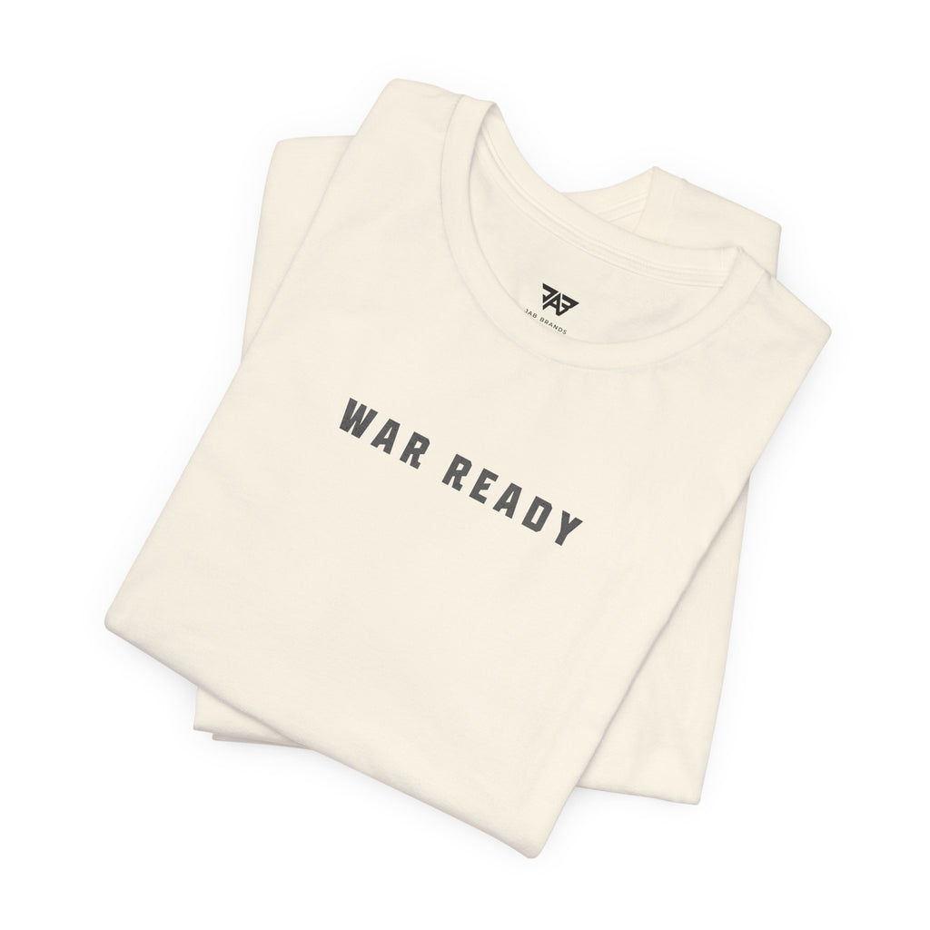 War Ready: Battle Tested T-Shirt (Adult)