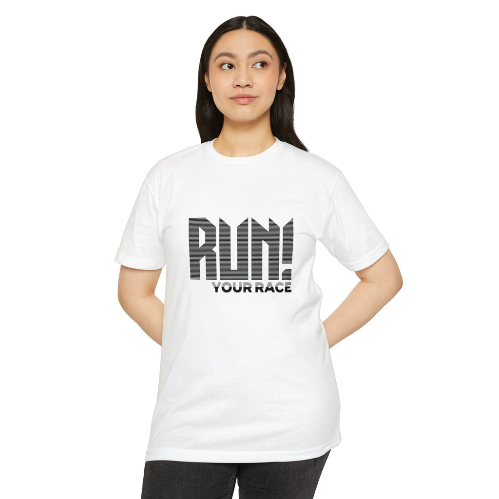 Run! Your Race T-Shirt — Motivational Running Tee