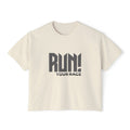 Run! Your Race Boxy Tee — Motivational Women’s Running Shirt