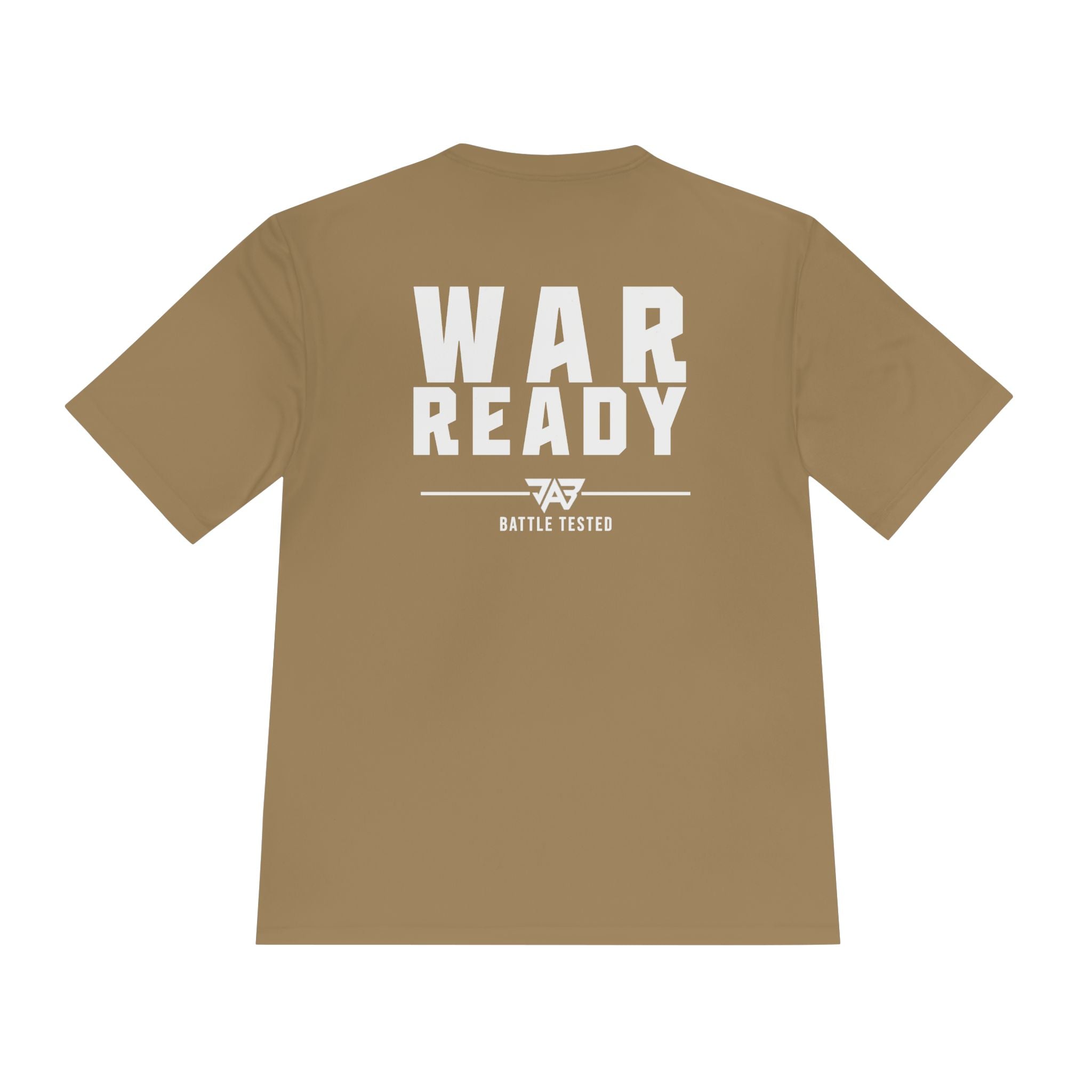 War Ready: Battle Tested Performance T Shirt (Adult)