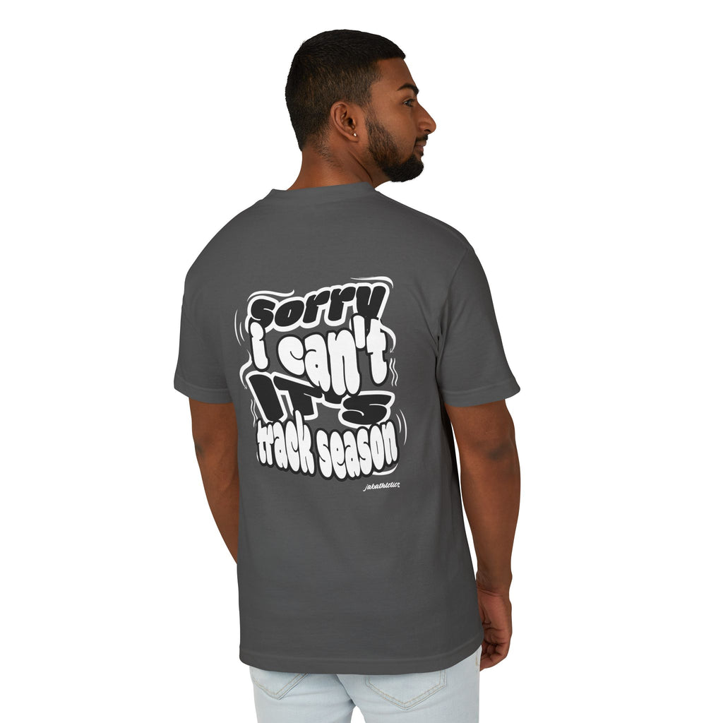"Sorry, I Can't. It's Track Season" Graphic Faded Look T-Shirt (Adult)