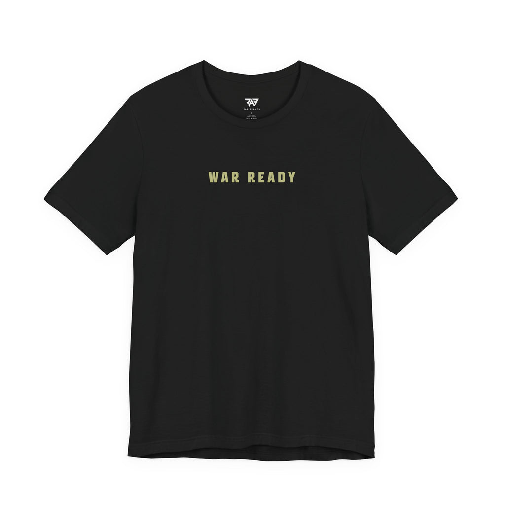 War Ready: Battle Tested T-Shirt (Adult)