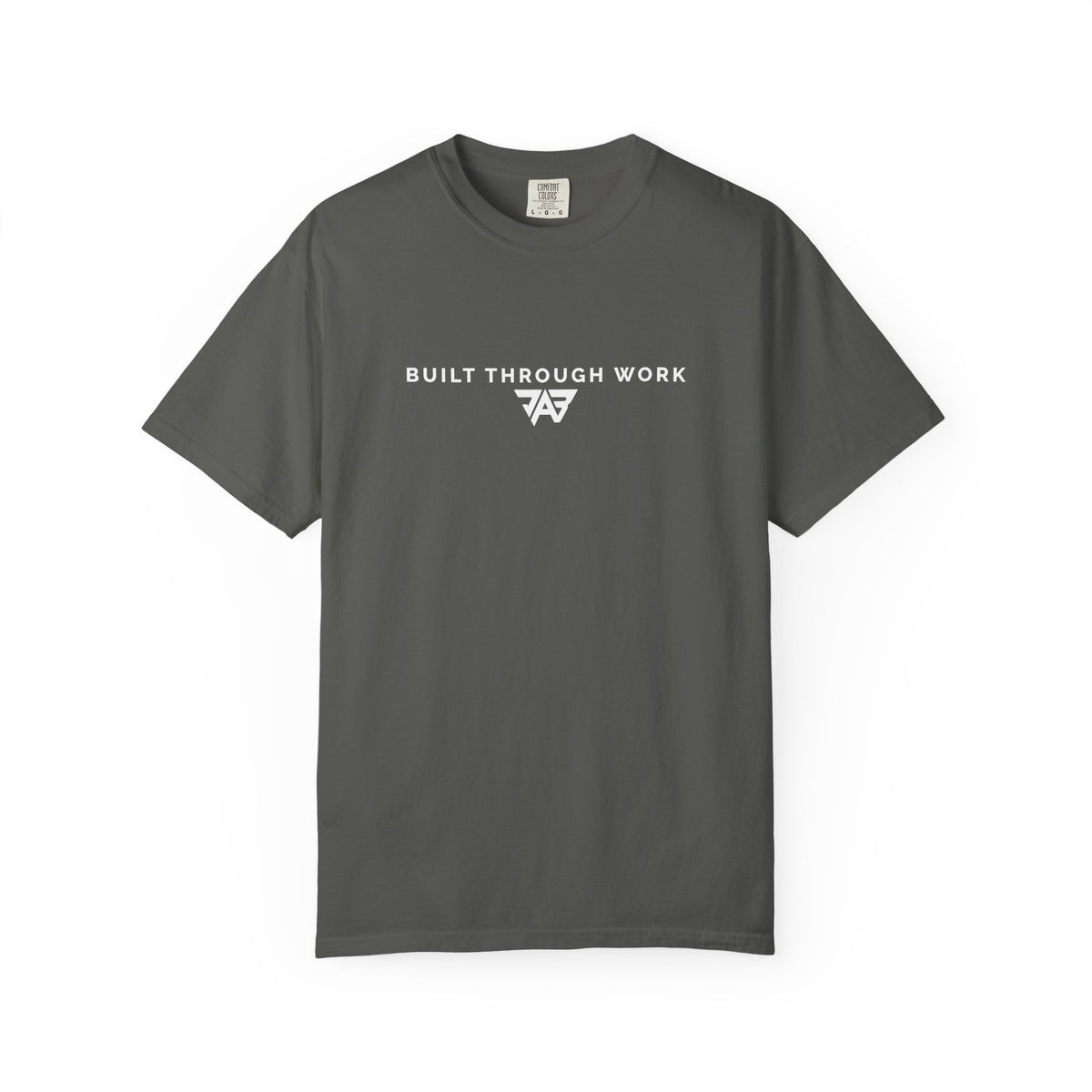 Built Through Work T-Shirt (Adult)