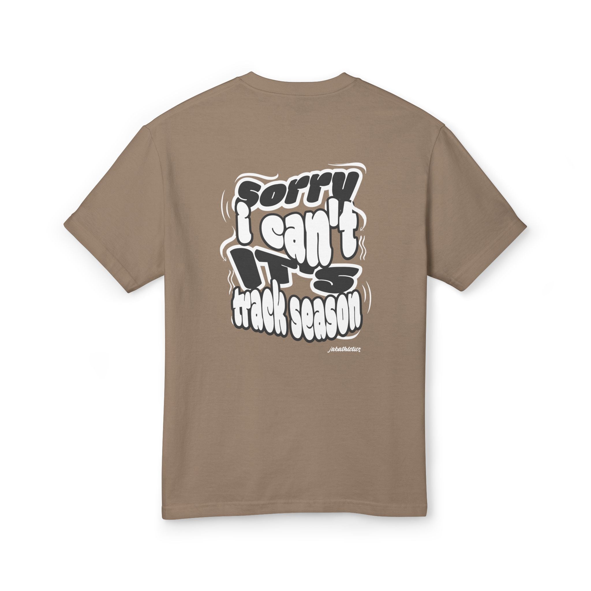 "Sorry, I Can't. It's Track Season" Graphic Faded Look T-Shirt (Adult)